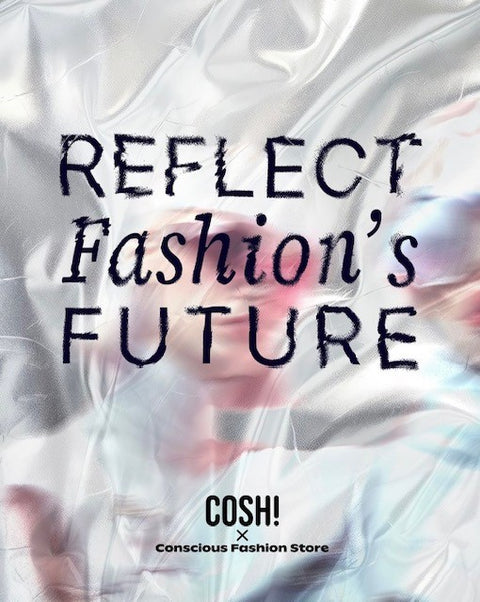 REFLECT fashion's FUTURE